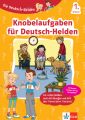 Die Deutsch-Helden Knobelaufgaben für Deutsch-Helden 1. Klasse