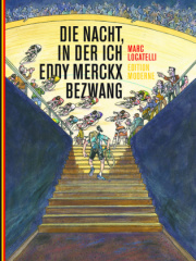 Die Nacht, in der ich Eddy Merckx bezwang