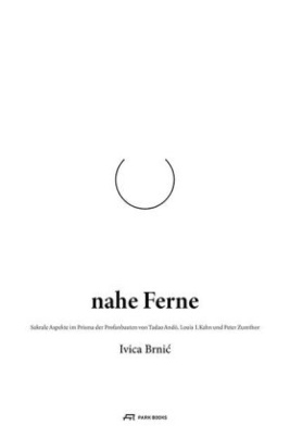 Nahe Ferne