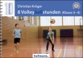 8 Volleyballstunden (Klasse 3-4)