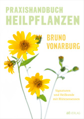 Praxishandbuch Heilpflanzen