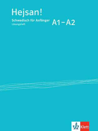 Hejsan! A1-A2 - Lösungsheft