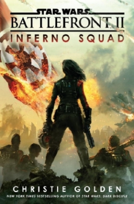 Star Wars: Battlefront II - Inferno Squad. Vol.1