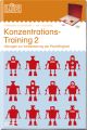 Konzentrationstraining 2: Übungen zur Verbesserung der Merkfähigkeit