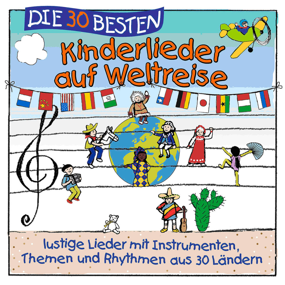 Die 30 Besten Kinderlieder Auf Weltreise