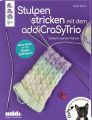 Stulpen stricken mit dem addiCraSyTrio