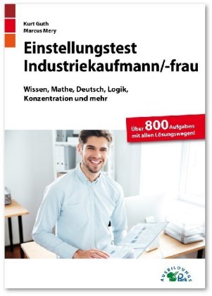 Einstellungstest Industriekaufmann /-frau