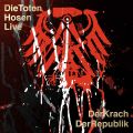 Live: Der Krach Der Republik