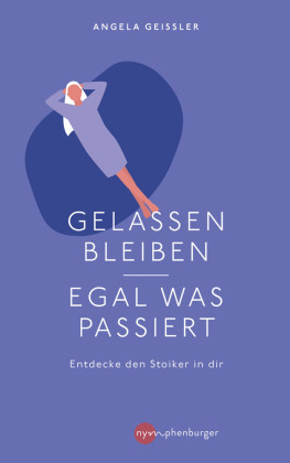 Gelassen bleiben - egal was passiert