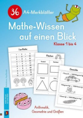 36 A4-Merkblätter Mathe-Wissen auf einen Blick - Klasse 1 bis 4