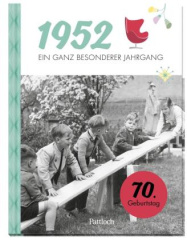 1952 - Ein ganz besonderer Jahrgang