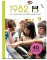 1982 - Ein ganz besonderer Jahrgang