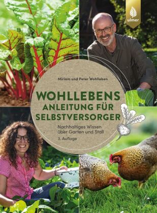 Wohllebens Anleitung für Selbstversorger