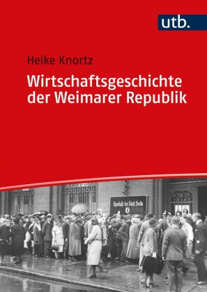 Wirtschaftsgeschichte der Weimarer Republik