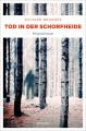 Tod in der Schorfheide