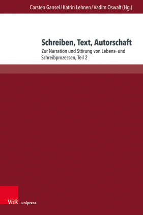 Schreiben, Text, Autorschaft