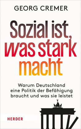 Sozial ist, was stark macht