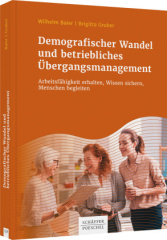 Demografischer Wandel und betriebliches Übergangsmanagement