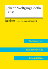 Johann Wolfgang Goethe: Faust I (Lehrerband)