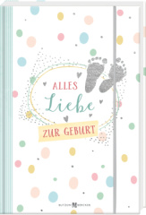 Alles Liebe zur Geburt