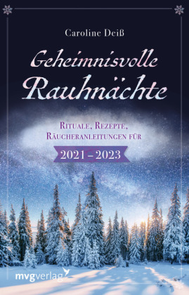 Geheimnisvolle Rauhnächte