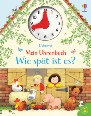 Mein Uhrenbuch - Wie spät ist es?