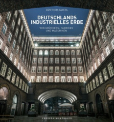 Deutschlands industrielles Erbe