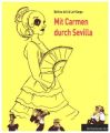 Mit Carmen durch Sevilla