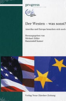 Der Westen - was sonst?