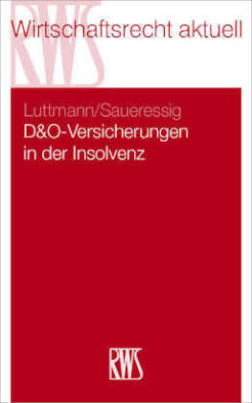 D&O-Versicherungen in der Insolvenz