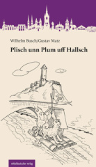 Plisch unn Plum uff Hallsch