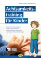 Achtsamkeitstraining für Kinder