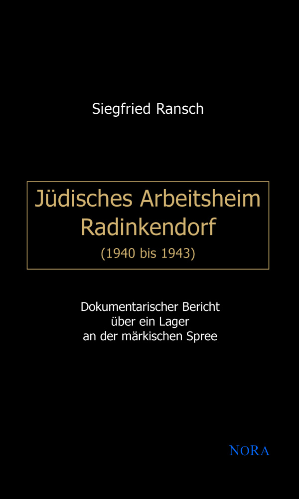 Jüdisches Arbeitsheim Radinkendorf