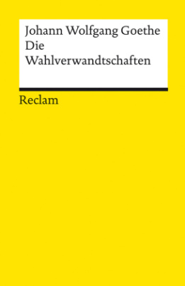 Die Wahlverwandtschaften