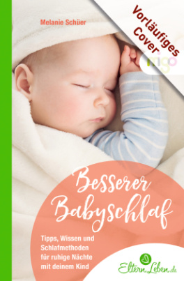 Besserer Babyschlaf