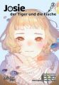 Josie, der Tiger und die Fische. Bd.2