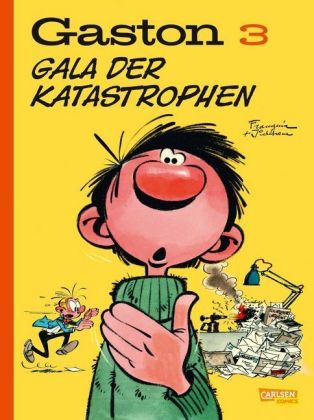 Gaston, Gala der Katastrophen