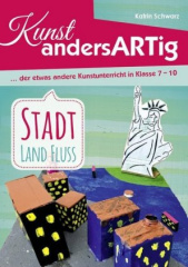 Kunst AndersARTig: Stadt, Land, Fluss