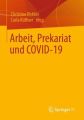 Arbeit, Prekariat und COVID-19