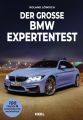 Der große BMW Expertentest