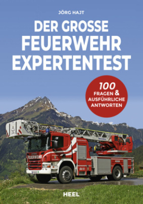 Der große Feuerwehr Expertentest