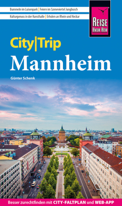 Reise Know-How CityTrip Mannheim