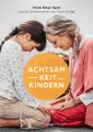 Achtsamkeit mit Kindern