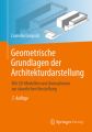 Geometrische Grundlagen der Architekturdarstellung