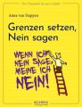 Das Übungsheft für gute Gefühle - Grenzen setzen - Nein sagen