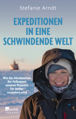 Expeditionen in eine schwindende Welt