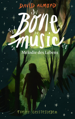 Bone Music - Melodie des Lebens