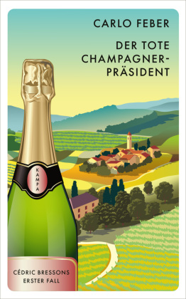 Der tote Champagner-Prasident