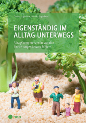 Eigenständig im Alltag unterwegs