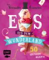 Eis aus dem Wunderland